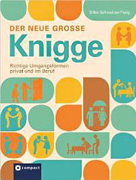 Abbildung des Buches von Silke Schneider-Flaig: Der neue grosse Knigge